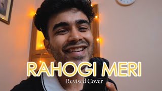 Rahogi Meri (Love Aaj Kal) | Reprise | Anurag Kumar