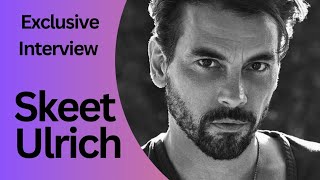 Skeet Ulrich Interview