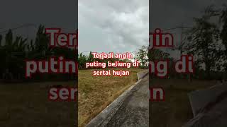 Angin serta hujan #shortvideo