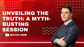 Unveiling the Truth: A Myth-Busting Session