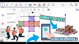 (Step by step) GeoGebra Mobile - Tutorial on how to create animated and colorful 3D Faces!