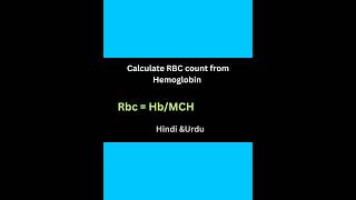 rbc count from Hemoglobin hematocrit | rbc count formula procedure #rbc #hematology #labstatus