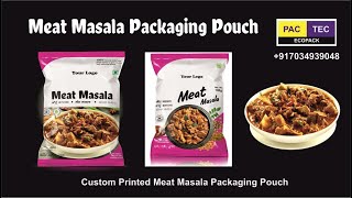 Meat masala packaging, meat masala packaging pouch, Phone/Whatsup +917034939048