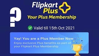 How To Active Flipkart Plus Membership | Flipkart Plus Membership Ko Active Kaise Kare 2020