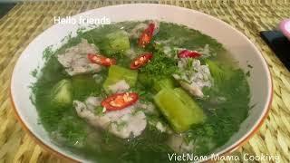 VietNam Mama Cooking- canh khổ qua ( mướp đắng ) nấu với chả cá thác lác