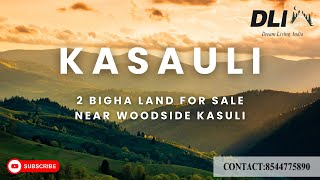 2 Bigha| Land For Sale |Near Amaya Resort (Kasauli)#realestate #himachal #luxuryhomes #kasauli