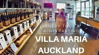 Villa Maria Winery Tour and Tasting (NZ Trip 2018)