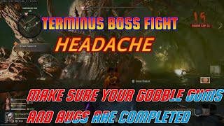 TERMINUS BOSS FIGHT COMPLETION HEADACHE, ALOT TO DO🤯🤯🤯🤯🤯🤯🤯😎