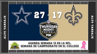 AGENDA SEMANA 13 NFL. COWBOYS VS SAINTS EN EL TNF. FIN DE SEMANA DE CAMPEONATOS EN EL COLLEGE (133)