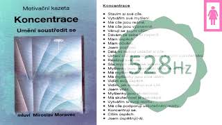 Moravec - KONCENTRACE 528Hz - meditace pro ženy