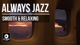 Always Jazz — background music for work, study, relax