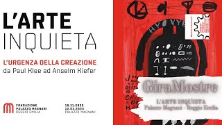 GiraMostre 020 - L'Arte Inquieta Palazzo Magnani Reggio Emilia