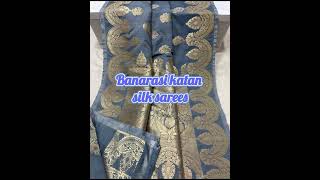 BANARASI KATAN SILK SAREES/TO ORDER THESE SAREES 9810207913#myngels #shortvideo