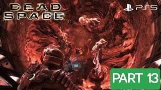 DEAD SPACE REMAKE PS5 PLAYTHROUGH | PART 13 | LEVIATHAN BOSS BATTLE