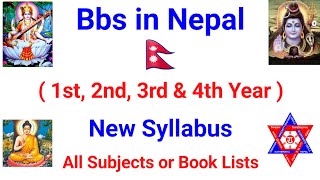 BBS 1st 2nd 3rd 4th Year Subjects or Book list | BBS in Nepal | TU BBS New Syllabus New course 2076