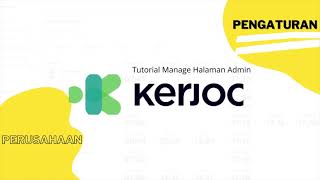 Tutorial Pengaturan Perusahaan di Admin Panel KERJOO