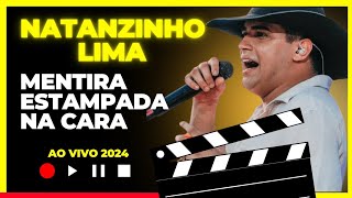 Natanzinho Lima - Mentira Estampada na cara