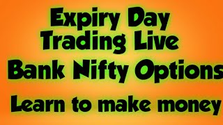 Expiry day bank nifty trading live Options demo