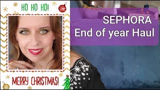 SEPHORA End of Year 2019 Haul