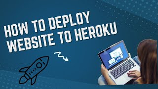 How to Deploy Flask website to Heroku