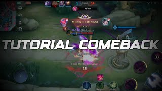 TUTORIAL COMEBACK MOBILE LEGEND