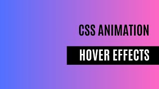 Simple animation on hover using CSS