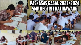 Pelaksanaan PAS/ASAS Gasal Tahun Pelajaran 2023/2024 SMP Negeri 1 Kalibawang