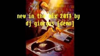 new in the mix 2011 by dj giorgos [demo]