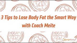 3 Tips to Lose Body Fat the Smart Way | Orangetheory Fitness Nottingham