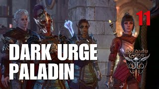 Dark Urge Githyanki Paladin [Difficulty Modded Tactician]: Part 11 - Baldur’s Gate 3