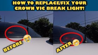 How to replace/fix a Crown Victoria 3rd brake light!