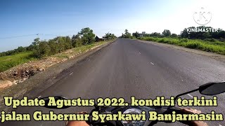 Kondisi terkini jalan Gubernur Syarkawi yang kemarin rusak 2 Km.Sekarang jalannya sudah sangat mulus