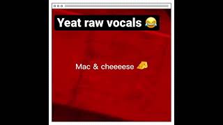 Yeat raw vocals making Adlibs😂 #shorts #shortsfeed #yeat #short #shorts