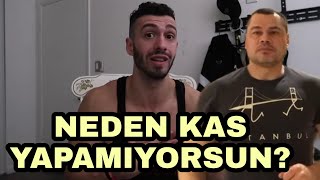 NİÇİN KAS YAPAMIYORSUN? HATA NERDE?