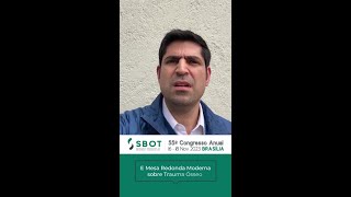 Efraín Farías Cisneros, palestrante internacional no 55º Congresso Anual SBOT