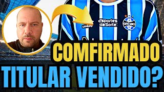 🔵⚫️⚪️ URGENTE ! TITULAR SENDO VENDIDO ? TRICOLOR VAI COMPRAR ATACANTE !  NOTÍCIAS DO GRÊMIO HOJE