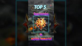 TOP 5 Best Dou Combo in Mythic Immortal #shorts #mobilelegends