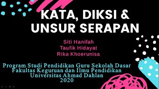 KATA, DIKSI DAN UNSUR SERAPAN | #UAD