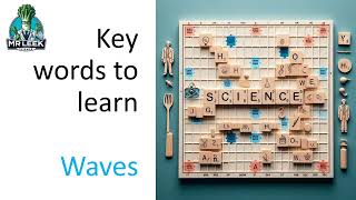 Waves key definitions video