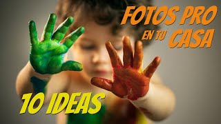 10 💡 ideas PRO para hacer FOTOS 📸 molonas en tu CASA 🏠