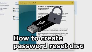 How to create password reset disc on Windows 10