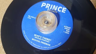 Michael Freeman / Who's There ?