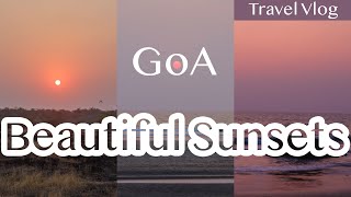 Sunset Heaven || Arambol Beach | Arambol Mountain | Mandrem Riverside | Day 8-12 | Goa Vlog