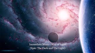 Immediate Music - Way of Light