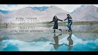 PRE WEDDING TEASER | KUNAL & FORUM | LADAKH 2019