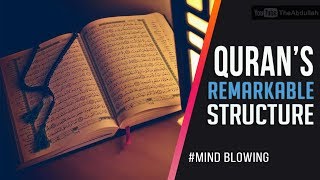 Quran's remarkable structure - #Mind Blowing