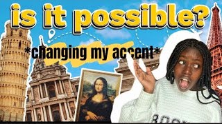 Crazy things i did in America to change my accent , Few weeks and I have already  Changed my accent