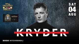 KRYDER - Sky Garden Bali Int. DJ Series - August 4th, 2018