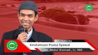 Puasa Syawal  - Ceramah lucu Ust Abdul Shomad, Lc.MA - Keutamaan Puasa 6 Hari Di bulan Syawal