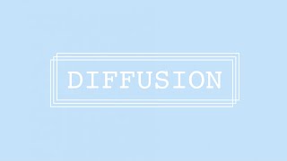 DIFFUSION [GCSE BIOLOGY]